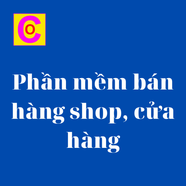 Phần mềm bán hàng cửa hàng